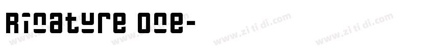 Rinature One字体转换